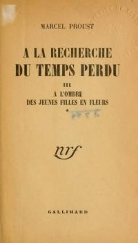 Proust - A la recherche du temps perdu édition 1919 tome 3.jpg