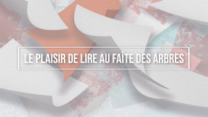 Le plaisir de lire au faîte des arbres Clôture.png